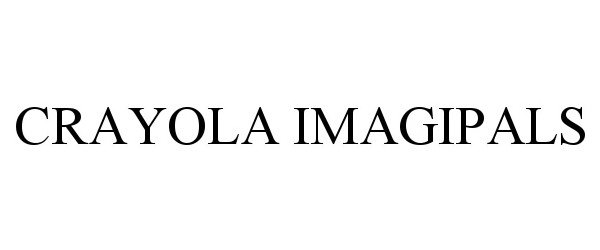 Trademark Logo CRAYOLA IMAGIPALS