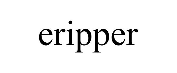 Trademark Logo ERIPPER