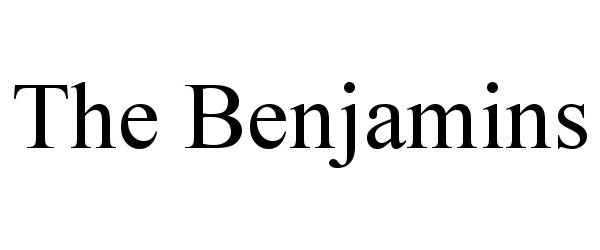 Trademark Logo THE BENJAMINS