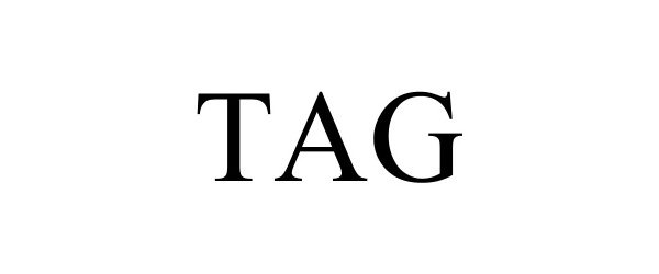 Trademark Logo TAG