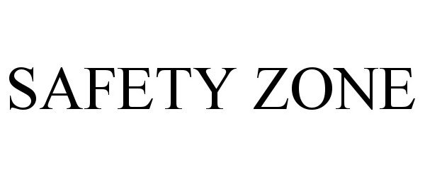  SAFETY ZONE