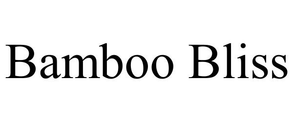 Trademark Logo BAMBOO BLISS