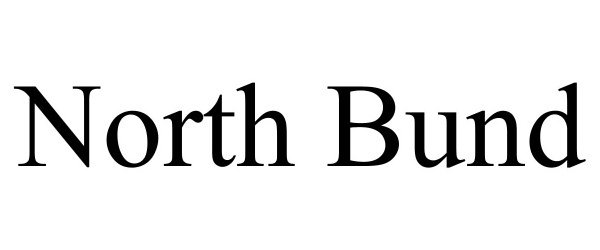 Trademark Logo NORTH BUND