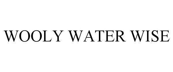 Trademark Logo WOOLY WATER WISE