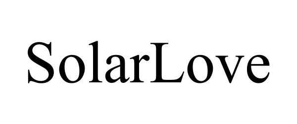 Trademark Logo SOLARLOVE