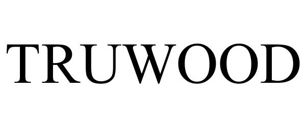 Trademark Logo TRUWOOD