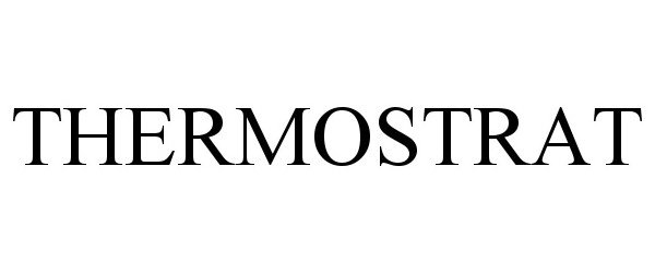 Trademark Logo THERMOSTRAT