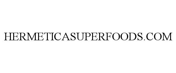  HERMETICASUPERFOODS.COM