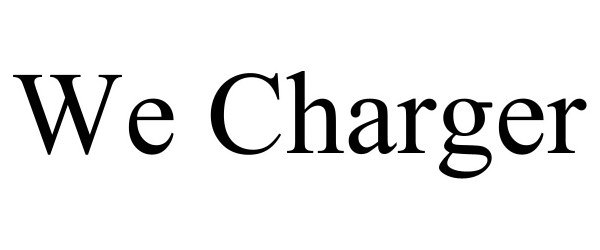 Trademark Logo WE CHARGER