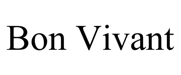 Trademark Logo BON VIVANT