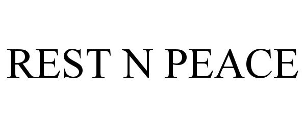 Trademark Logo REST N PEACE