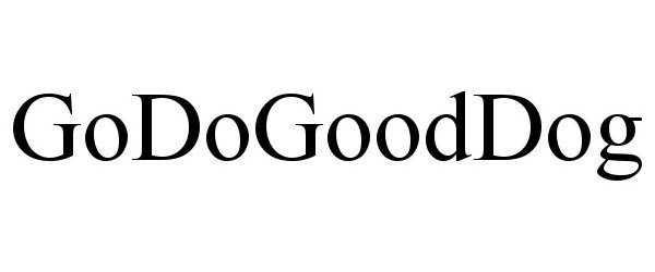  GODOGOODDOG