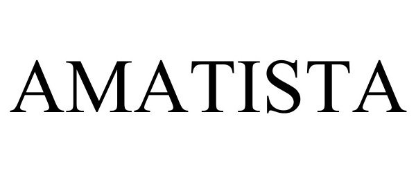 Trademark Logo AMATISTA