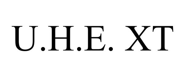  U.H.E. XT