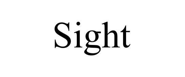 SIGHT