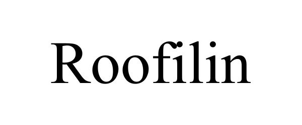 Trademark Logo ROOFILIN