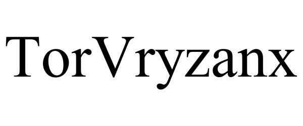 Trademark Logo TORVRYZANX