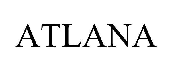 Trademark Logo ATLANA