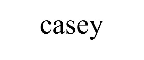 CASEY