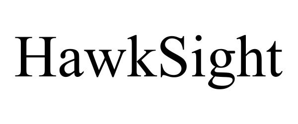 Trademark Logo HAWKSIGHT