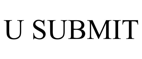 Trademark Logo U SUBMIT