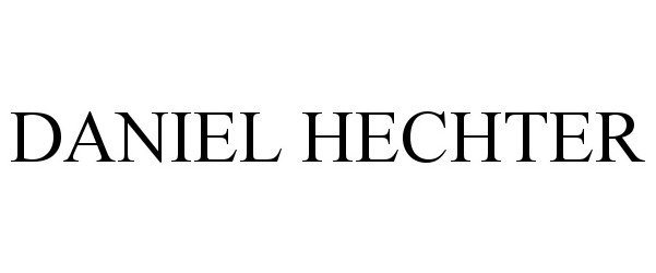 Trademark Logo DANIEL HECHTER