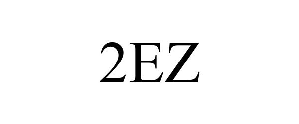 Trademark Logo 2EZ