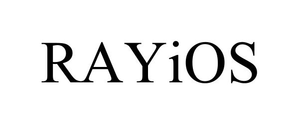 Trademark Logo RAYIOS