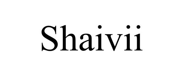 Trademark Logo SHAIVII