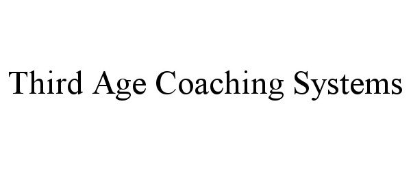 THIRD AGE COACHING SYSTEMS