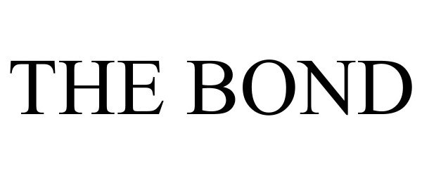 Trademark Logo THE BOND