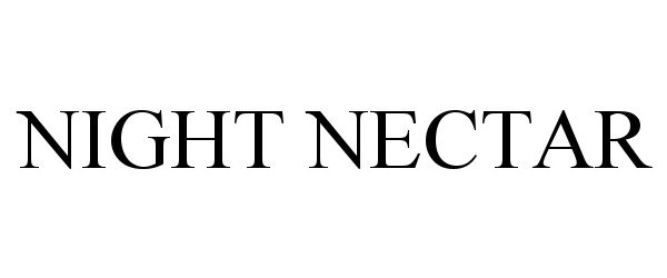 Trademark Logo NIGHT NECTAR