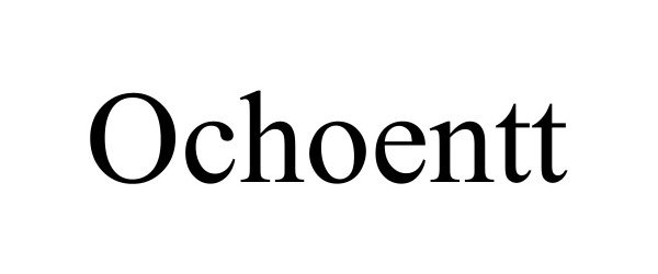 Trademark Logo OCHOENTT