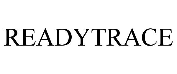 Trademark Logo READYTRACE